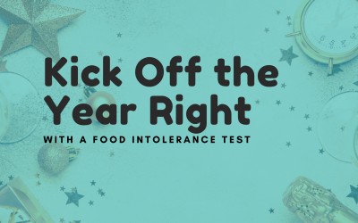 Kick Off the Year Right with a Food Intolerance Test